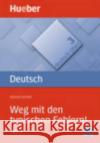 Weg Mit Den Typischen Fehlern! Richard Schmitt 9783190074518 Max Hueber Verlag