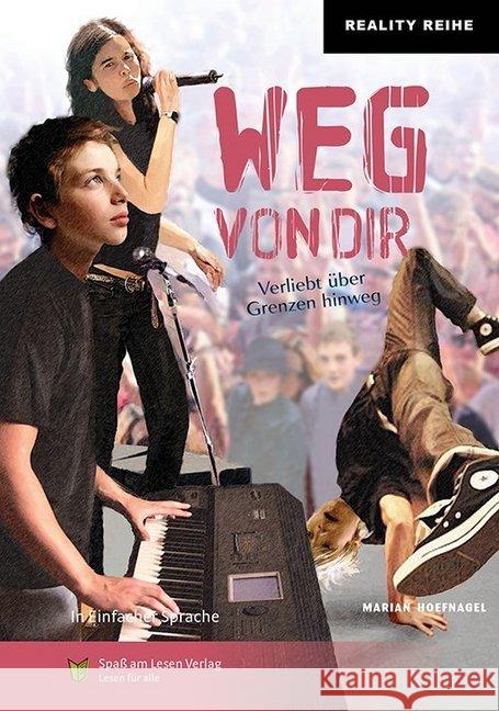 Weg von dir : Verliebt über Grenzen hinweg. In einfacher Sprache Hoefnagel, Marian 9783947185931 Spaß am Lesen Verlag GmbH - książka