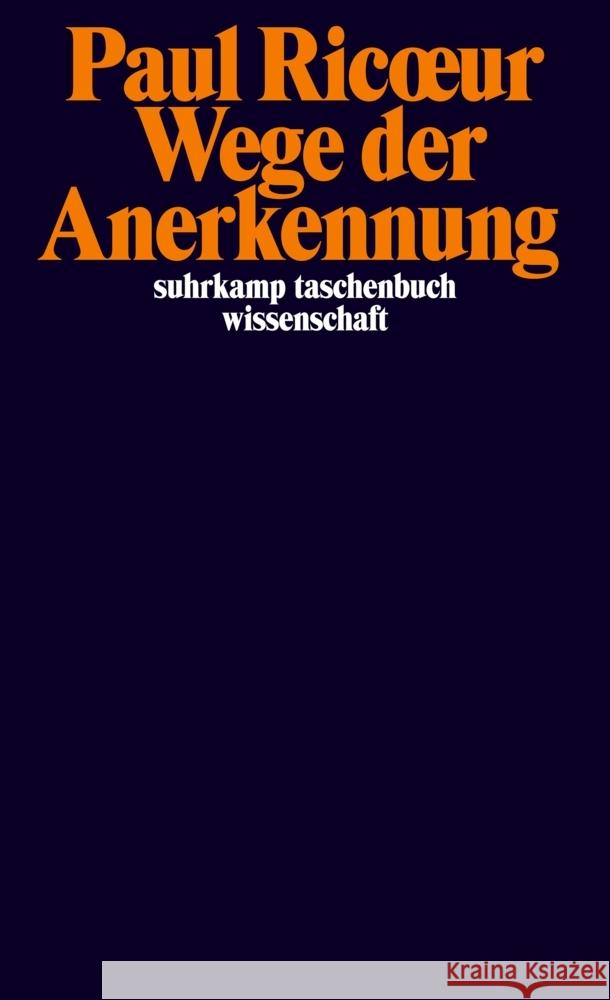 Wege der Anerkennung Ricoeur, Paul 9783518299944 Suhrkamp - książka