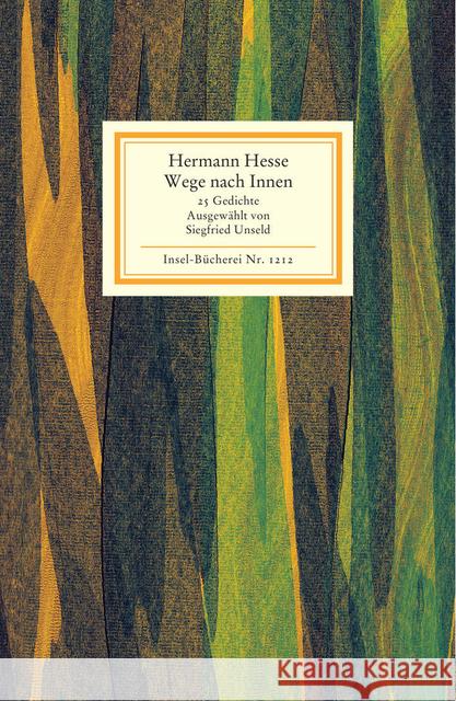 Wege nach Innen : 25 Gedichte Hesse, Hermann Unseld, Siegfried  9783458192121 Insel, Frankfurt - książka