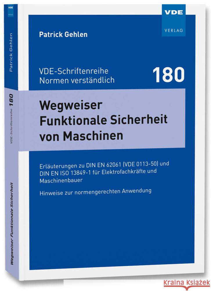 Wegweiser Funktionale Sicherheit von Maschinen Gehlen, Patrick 9783800755448 VDE-Verlag - książka