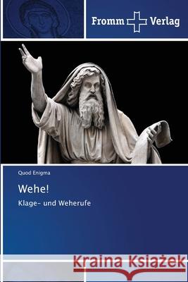 Wehe! Quod Enigma 9786138370758 Fromm Verlag - książka