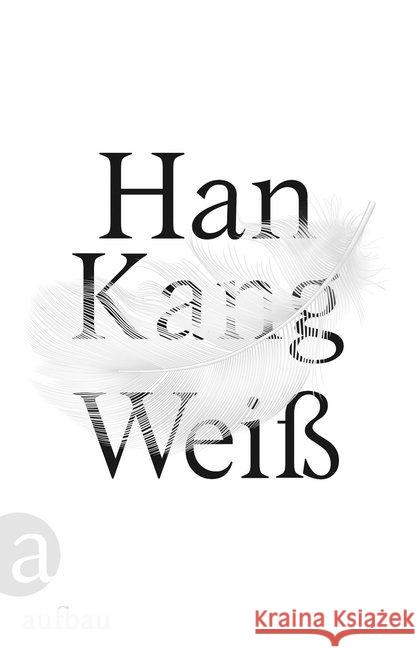 Weiß Kang, Han 9783351037222 Aufbau-Verlag - książka