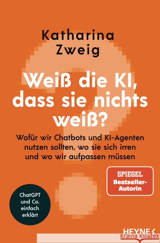Weiß die KI, dass sie nichts weiß? Zweig, Katharina 9783453219076 Heyne - książka