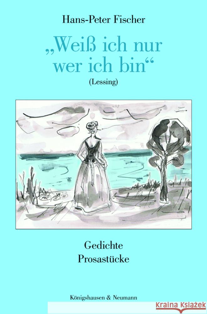 »Weiß ich nur wer ich bin« (Lessing) Fischer, Hans-Peter 9783826078644 Königshausen & Neumann - książka