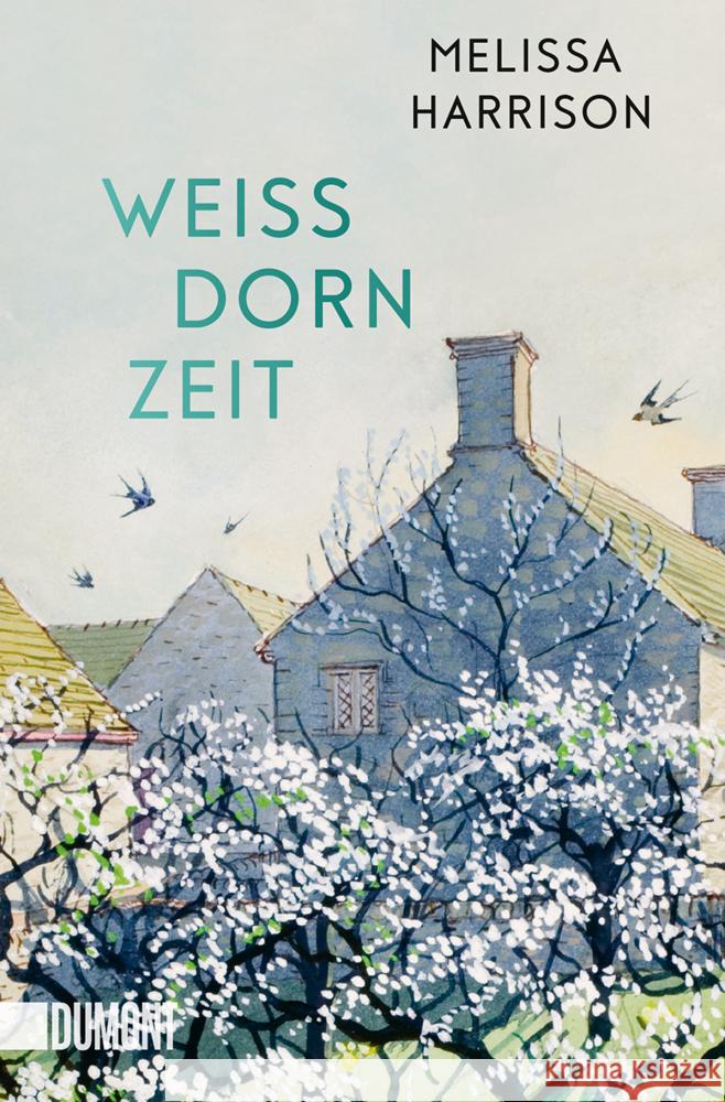 Weißdornzeit Harrison, Melissa 9783832166809 DuMont Buchverlag Gruppe - książka