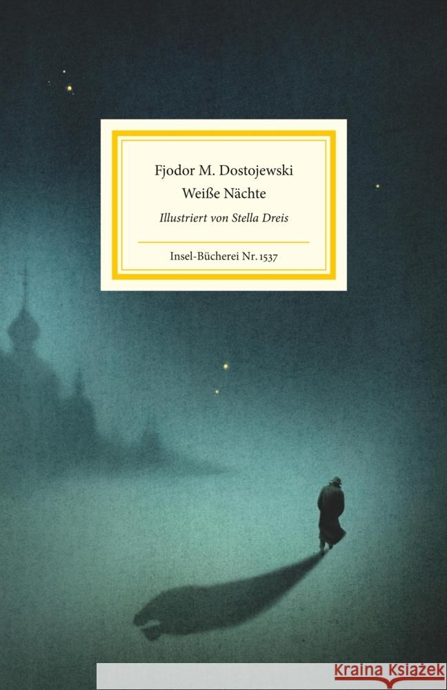 Weiße Nächte Dostojewskij, Fjodor M. 9783458195375 Insel Verlag - książka