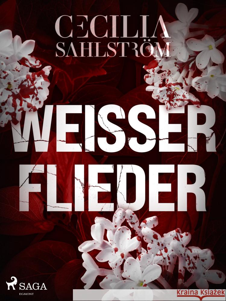 Weißer Flieder Sahlström, Cecilia 9783869749563 Steinbach sprechende Bücher - książka