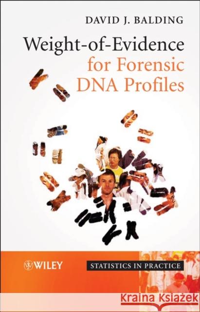 Weight-Of-Evidence for Forensic DNA Profiles Balding, David J. 9780470867648 John Wiley & Sons - książka