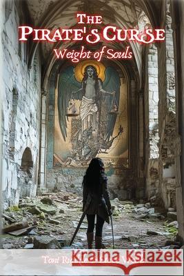Weight of Souls Toni Runkle Steve Webb 9781685136352 Black Rose Writing - książka