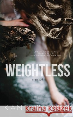 Weightless Kandi Steiner   9798985159622 Kandi Steiner, LLC - książka