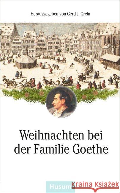 Weihnachten bei der Familie Goethe  9783898766821 Husum - książka