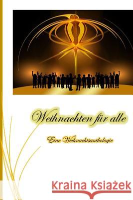 Weihnachten für alle Altmann, Gerd 9781540394804 Createspace Independent Publishing Platform - książka