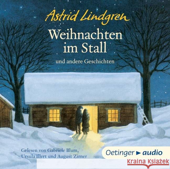 Weihnachten im Stall und andere Geschichten, 1 Audio-CD Lindgren, Astrid 9783837306729 Oetinger Media - książka