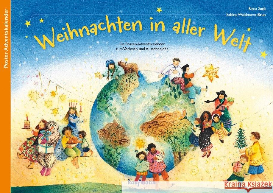 Weihnachten in aller Welt : Ein Poster-Adventskalender zum Vorlesen und Ausschneiden Sack, Rena 9783780608918 Kaufmann - książka