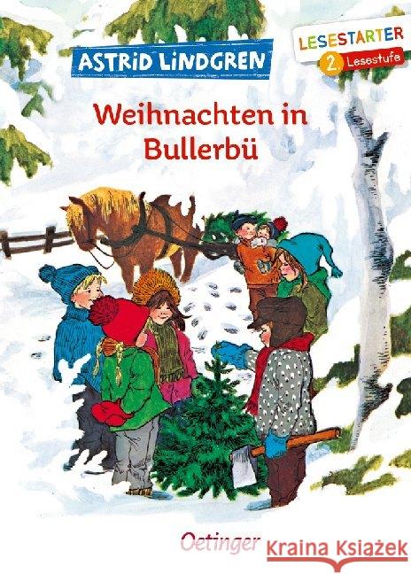 Weihnachten in Bullerbü : 2. Lesestufe Lindgren, Astrid 9783789113956 Oetinger - książka