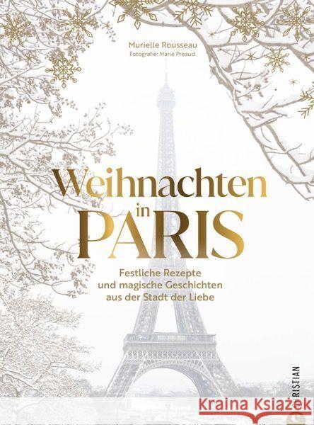 Weihnachten in Paris Rousseau, Murielle 9783959617918 Christian - książka