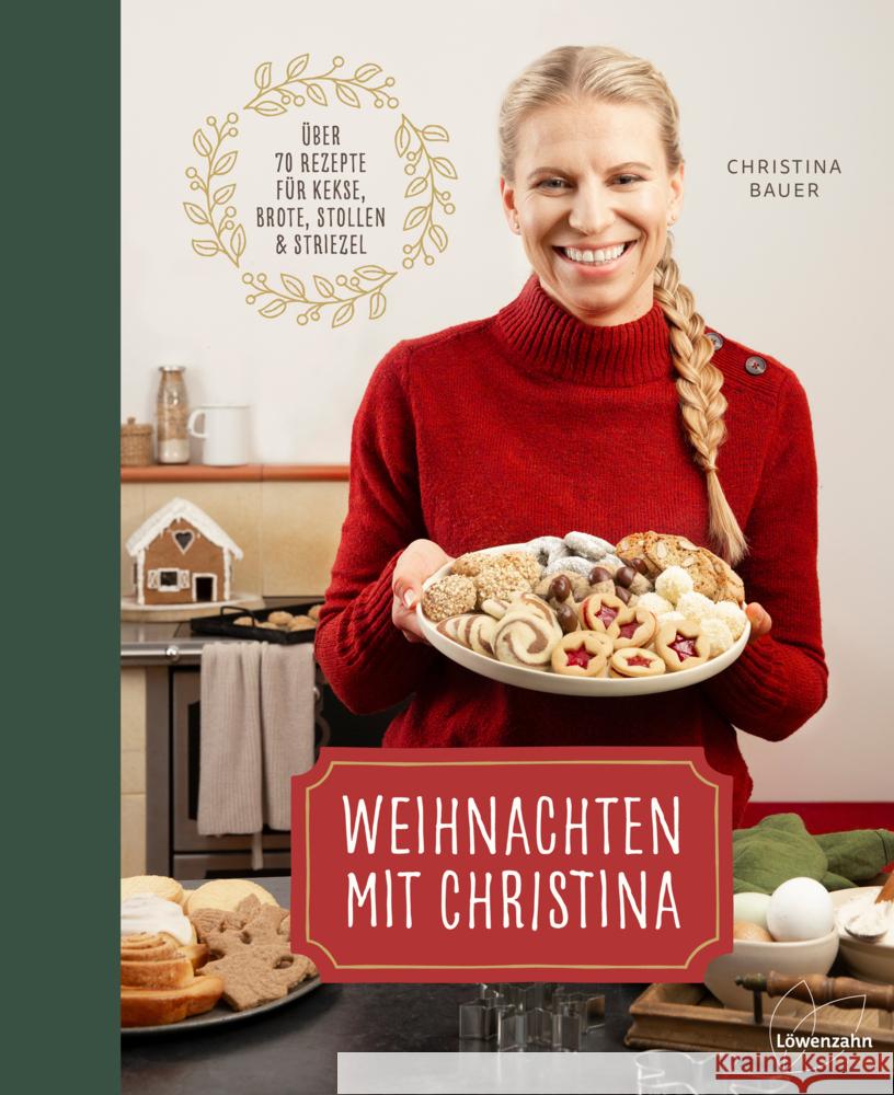 Weihnachten mit Christina Bauer, Christina 9783706626965 Löwenzahn - książka