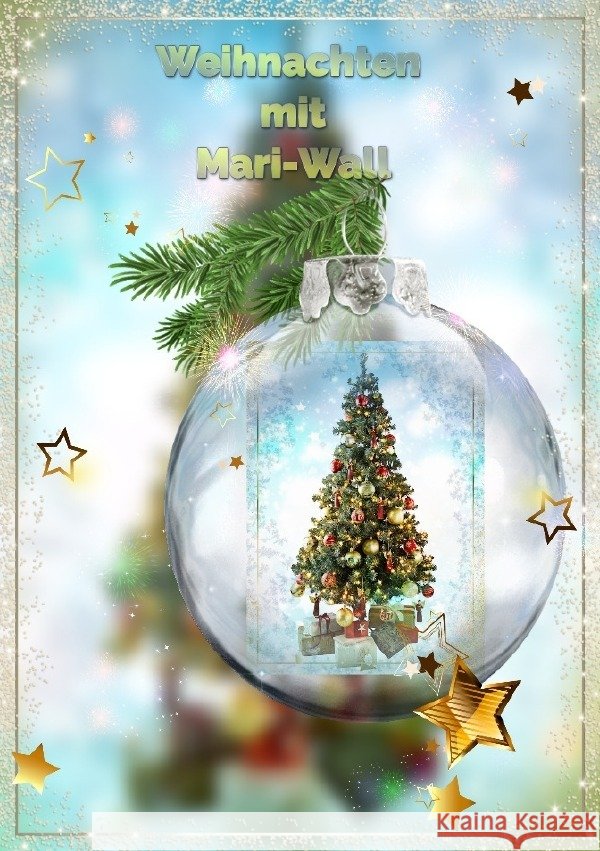 Weihnachten mit Mari-wall Wall, Mari- 9783754925713 epubli - książka