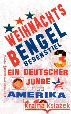 Weihnachts Bengel Pit Washington 9783738636628 Books on Demand - książka