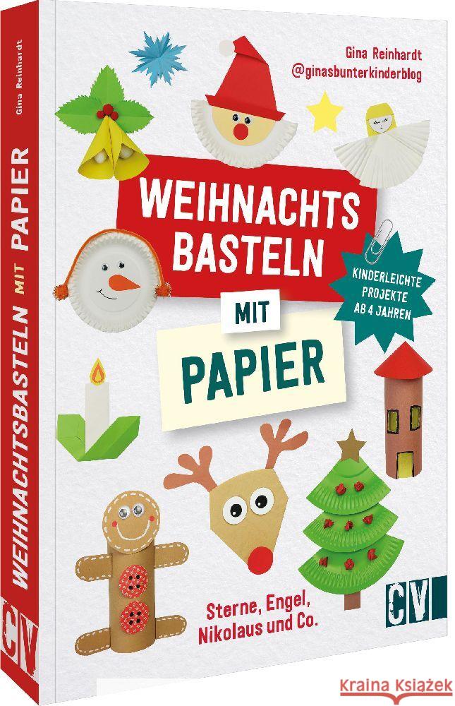 Weihnachtsbasteln mit Papier Reinhardt, Gina 9783841103048 Christophorus - książka