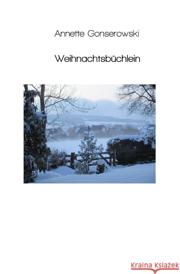 Weihnachtsbüchlein Gonserowski, Annette 9783752988796 epubli - książka