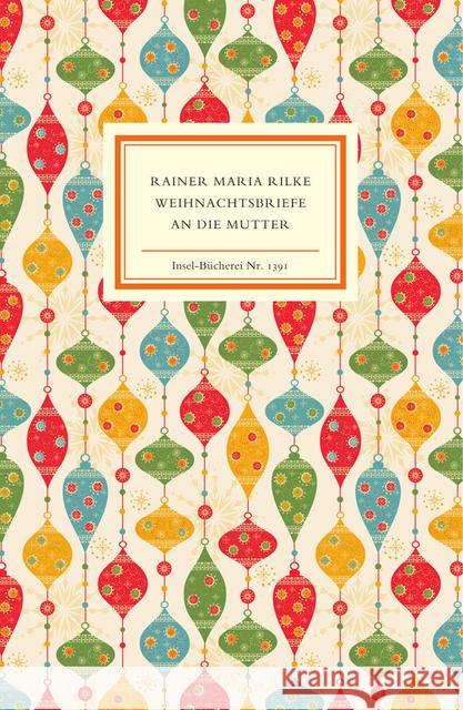 Weihnachtsbriefe an die Mutter Rilke, Rainer Maria 9783458193913 Insel Verlag - książka
