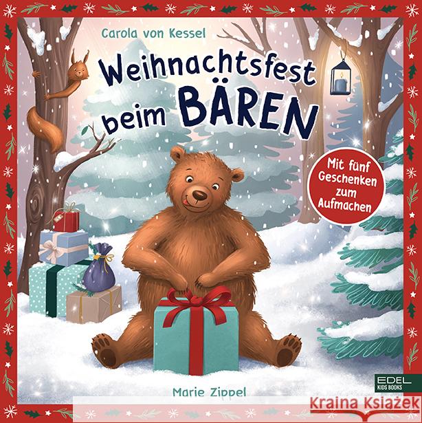 Weihnachtsfest beim Bären Kessel, Carola von 9783961292165 Edel Kids Books - ein Verlag der Edel Verlags - książka