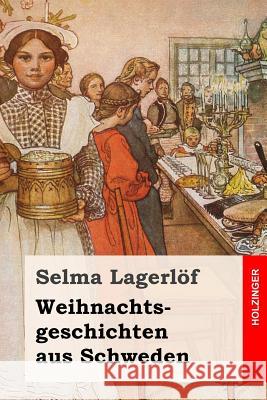 Weihnachtsgeschichten aus Schweden Franzos, Marie 9781539325291 Createspace Independent Publishing Platform - książka