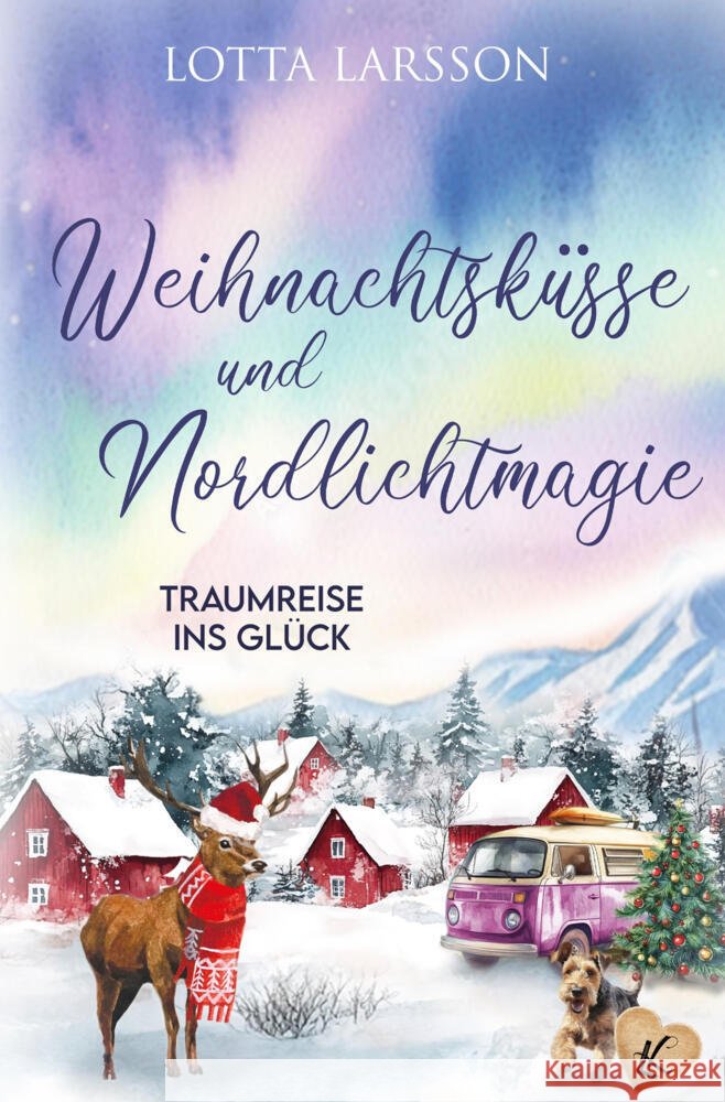Weihnachtsküsse und Nordlichtmagie Larsson, Lotta 9783819428593 via tolino media - książka
