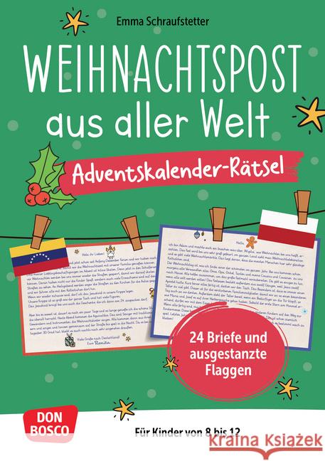 Weihnachtspost aus aller Welt. Adventskalender-Rätsel für Kinder von 8 bis 12 Schraufstetter, Emma 4260694922446 Don Bosco Medien - książka