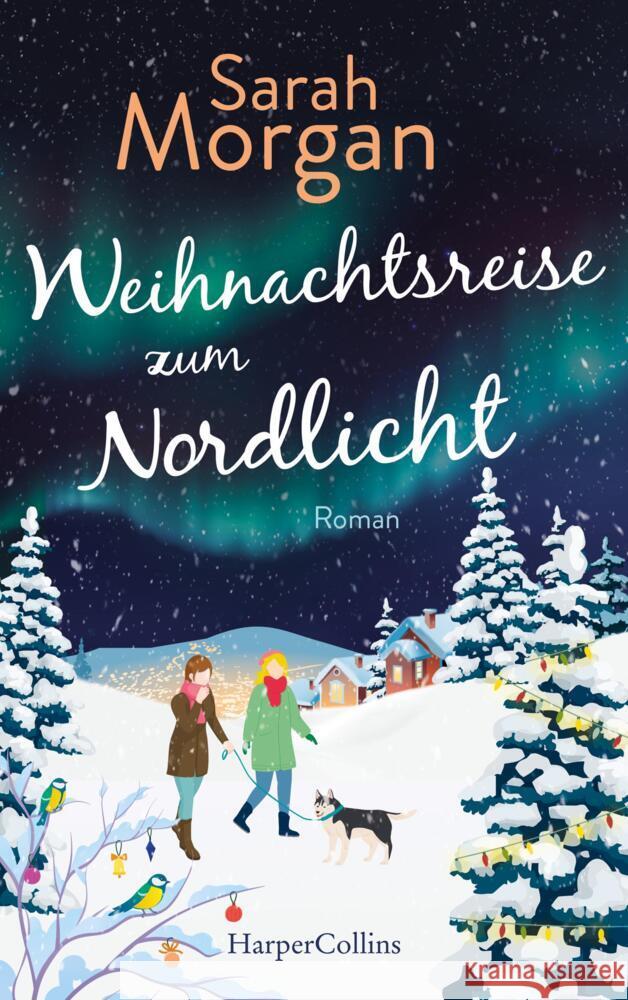 Weihnachtsreise zum Nordlicht Morgan, Sarah 9783365000014 HarperCollins Hamburg - książka