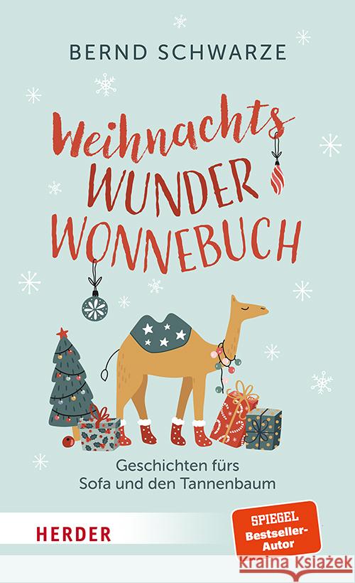 WeihnachtsWunderWonnebuch Schwarze, Bernd 9783451398834 Herder, Freiburg - książka