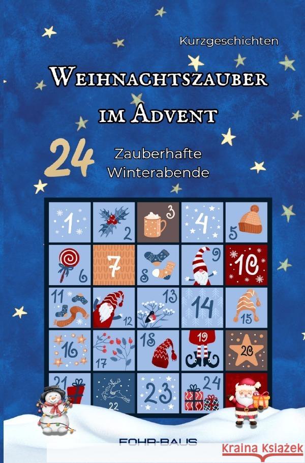 Weihnachtszauber im Advent Fohr-Baus, Sabrina 9783818715854 epubli - książka