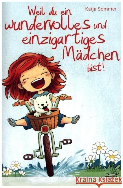 Weil du ein wundervolles und einzigartiges Mädchen bist! Sommer, Katja 9789403654522 Bookmundo - książka