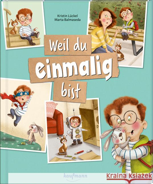 Weil du einmalig bist Lückel, Kristin 9783780665409 Kaufmann - książka