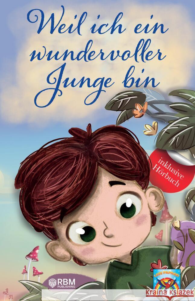 Weil ich ein wundervoller Junge bin Papagei, Lese 9783949772092 RBM Publishing - książka