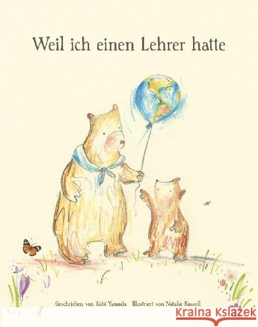 Weil ich einen Lehrer hatte : Geschenkbuch Lehrer Yamada, Kobi 9783947188864 Adrian Verlag - książka