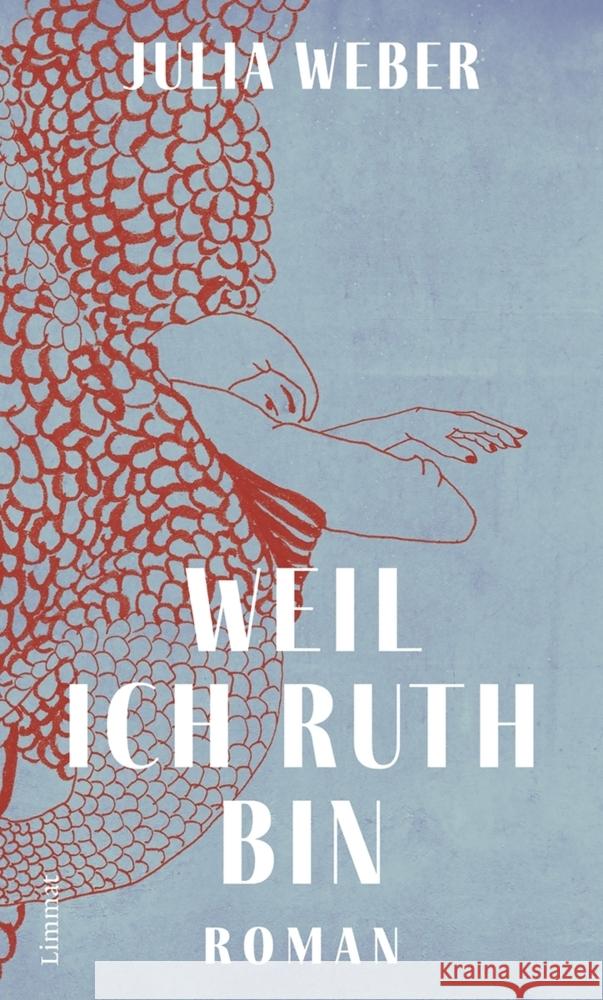 Weil ich Ruth bin Weber, Julia 9783039261017 Titel - książka