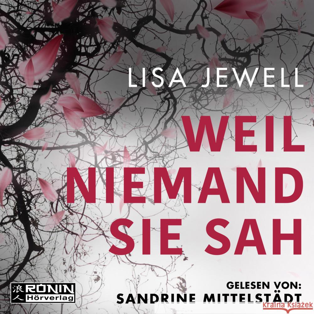 Weil niemand sie sah, Audio-CD, MP3 Jewell, Lisa 9783961542208 Ronin Hörverlag - książka