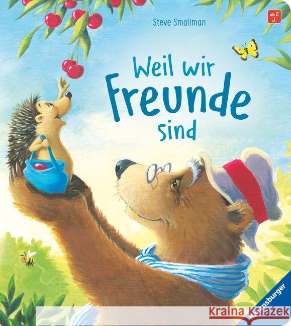 Weil wir Freunde sind Smallman, Steve 9783473418596 Ravensburger Verlag - książka