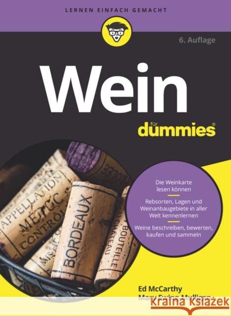 Wein fur Dummies Mary Ewing-Mulligan 9783527717866 Wiley-VCH Verlag GmbH - książka
