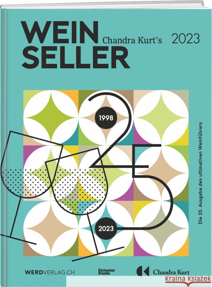 Weinseller 2023 Kurt, Chandra 9783039221622 Weber Verlag Thun - książka