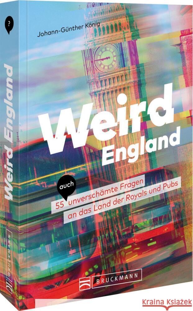 Weird England König, Johann-Günther 9783734332524 Bruckmann - książka