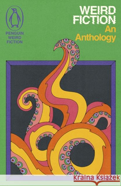 Weird Fiction: An Anthology Various 9781405972901 Penguin Books Ltd - książka