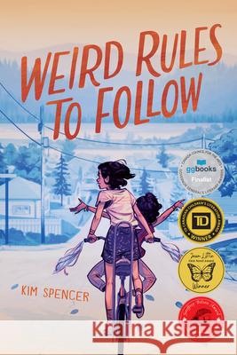 Weird Rules to Follow Kim Spencer 9781459835580 Orca Book Publishers - książka