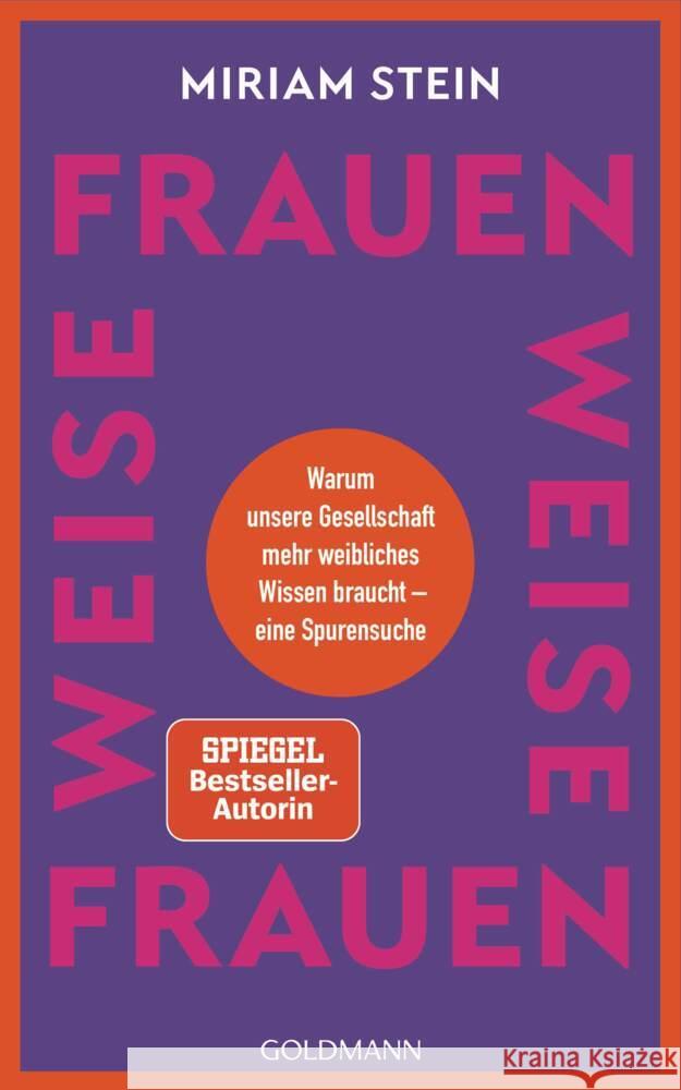 Weise Frauen Stein, Miriam 9783442317516 Goldmann - książka