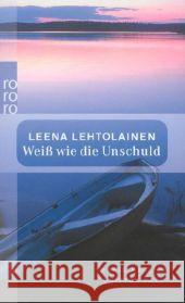 Weiss Wie Die Unschuld Leena Lehtolainen 9783499234392 Rowohlt Taschenbuch Verlag GmbH - książka
