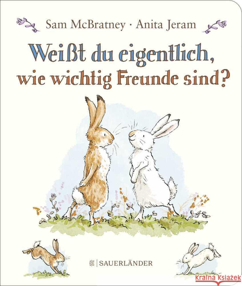 Weißt du eigentlich, wie wichtig Freunde sind? McBratney, Sam 9783737373432 FISCHER Sauerländer - książka