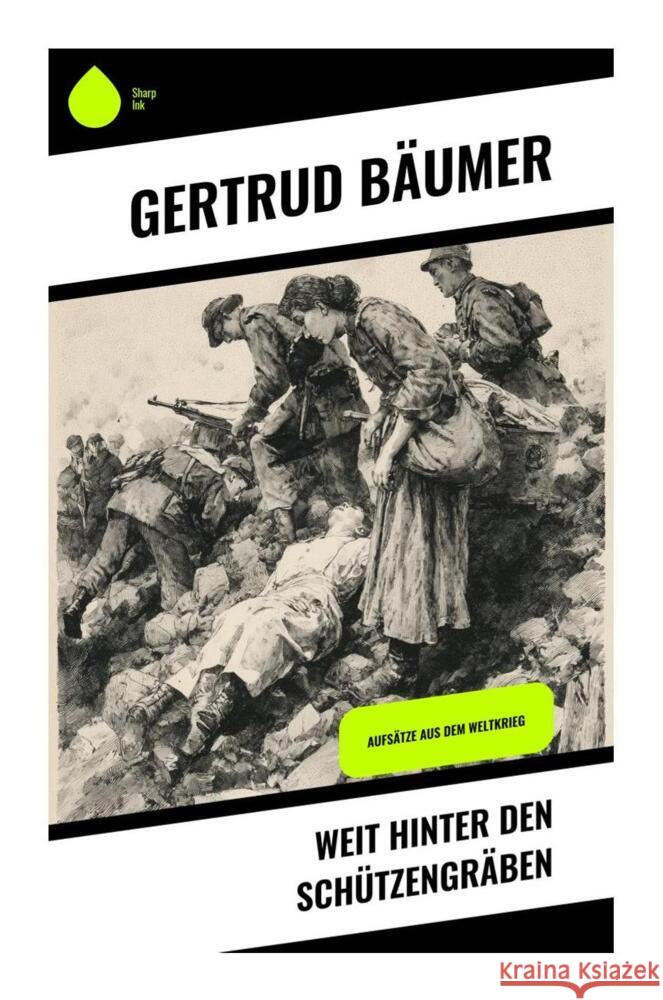 Weit hinter den Schützengräben Bäumer, Gertrud 9788028510770 Copycat - książka